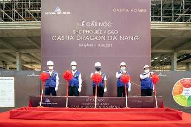 Đất Xanh Miền Trung cất nóc Castia Dragon vượt tiến độ