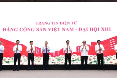 Khai trương Trang tin điện tử “Đảng Cộng sản Việt Nam - Đại hội XIII”