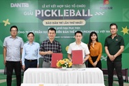 Báo Dân trí và PICKFAIR ký kết hợp tác tổ chức giải pickleball báo Dân trí lần thứ nhất