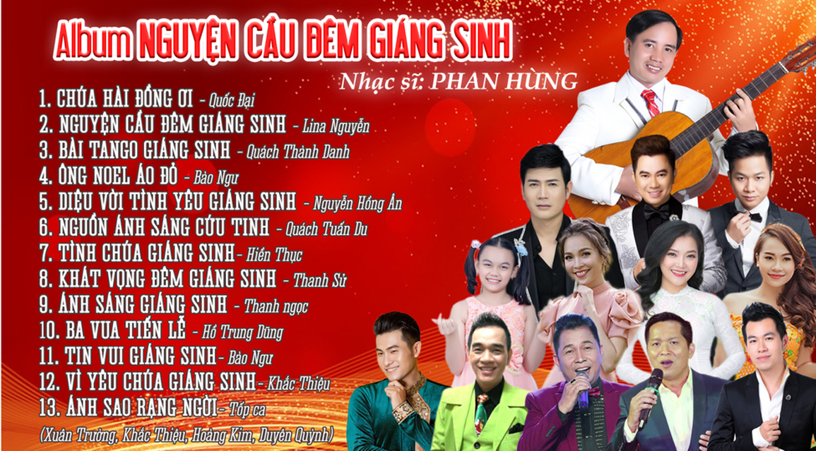 Nhạc sĩ Phan Hùng ra album Nguyện cầu đêm giáng sinh - 1 Nhạc sĩ Phan Hùng ra album Nguyện cầu đêm giáng sinh - 1