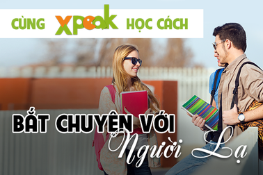 Học nói và sửa tiếng Anh tự động - Bắt chuyện với người lạ không khó như bạn nghĩ