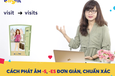 Học tiếng Anh: Quy tắc đọc và chia -s, -es cho động từ mà bạn nên thuộc lòng