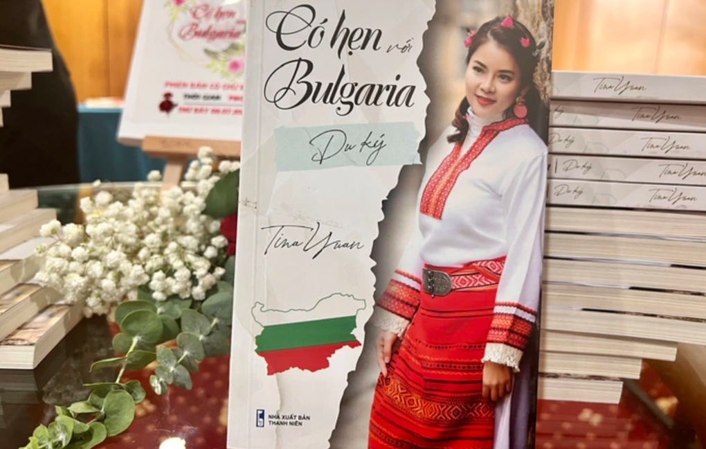Khám phá vẻ đẹp Bulgaria qua hồi ký của tác giả gốc Việt Tina Yuan - 2 Khám phá vẻ đẹp Bulgaria qua hồi ký của tác giả gốc Việt Tina Yuan - 2
