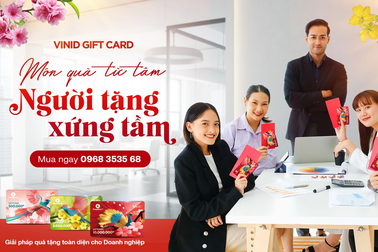 VinID Gift Card - giải pháp quà tặng tối ưu chi phí cho doanh nghiệp
