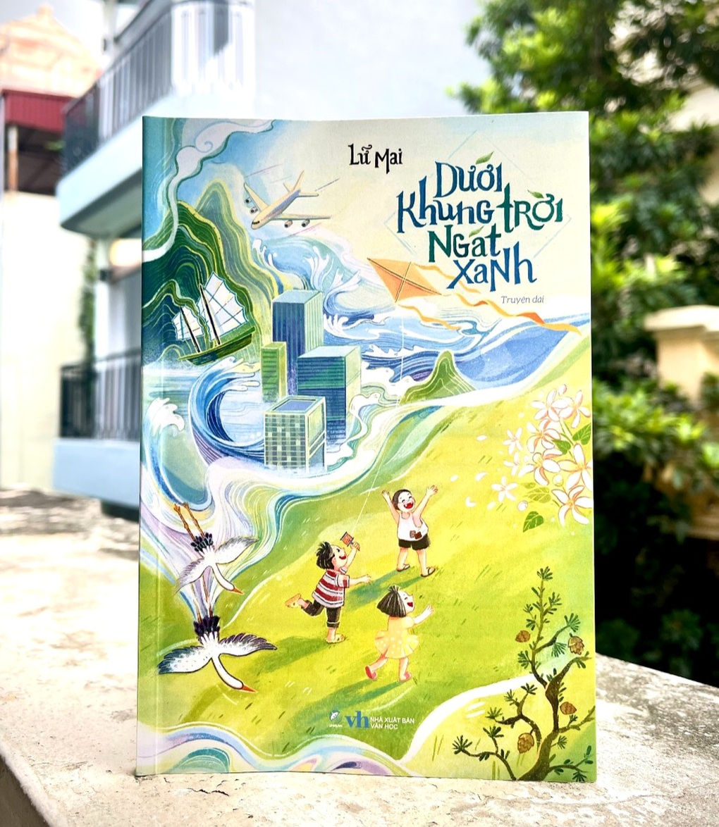 Nhà thơ Lữ Mai ra mắt Dưới khung trời ngát xanh để nhớ về tuổi thơ - 1 Nhà thơ Lữ Mai ra mắt Dưới khung trời ngát xanh để nhớ về tuổi thơ - 1