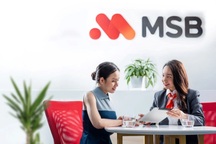 MSB cấp tín chấp đến 200 tỷ đồng hỗ trợ doanh nghiệp xuất nhập khẩu bứt tốc cuối năm