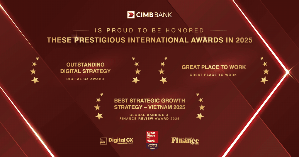 CIMB Việt Nam khẳng định vị thế với loạt giải thưởng quốc tế - 1 CIMB Việt Nam khẳng định vị thế với loạt giải thưởng quốc tế - 1