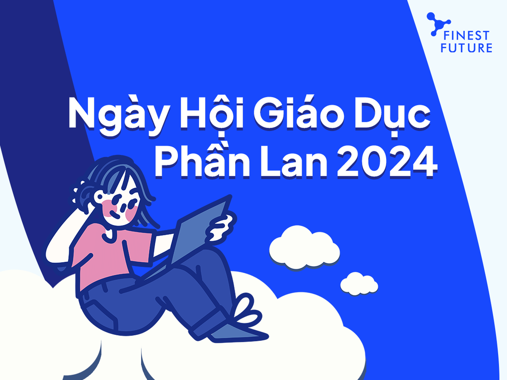 Sắp diễn ra ngày hội giáo dục Phần Lan trực tuyến 2024 - 2