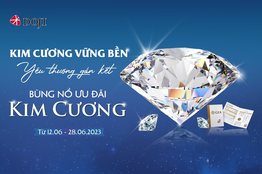 DOJI tung hàng nghìn ưu đãi khi mua kim cương vào tháng 6 - 1 DOJI tung hàng nghìn ưu đãi khi mua kim cương vào tháng 6 - 1
