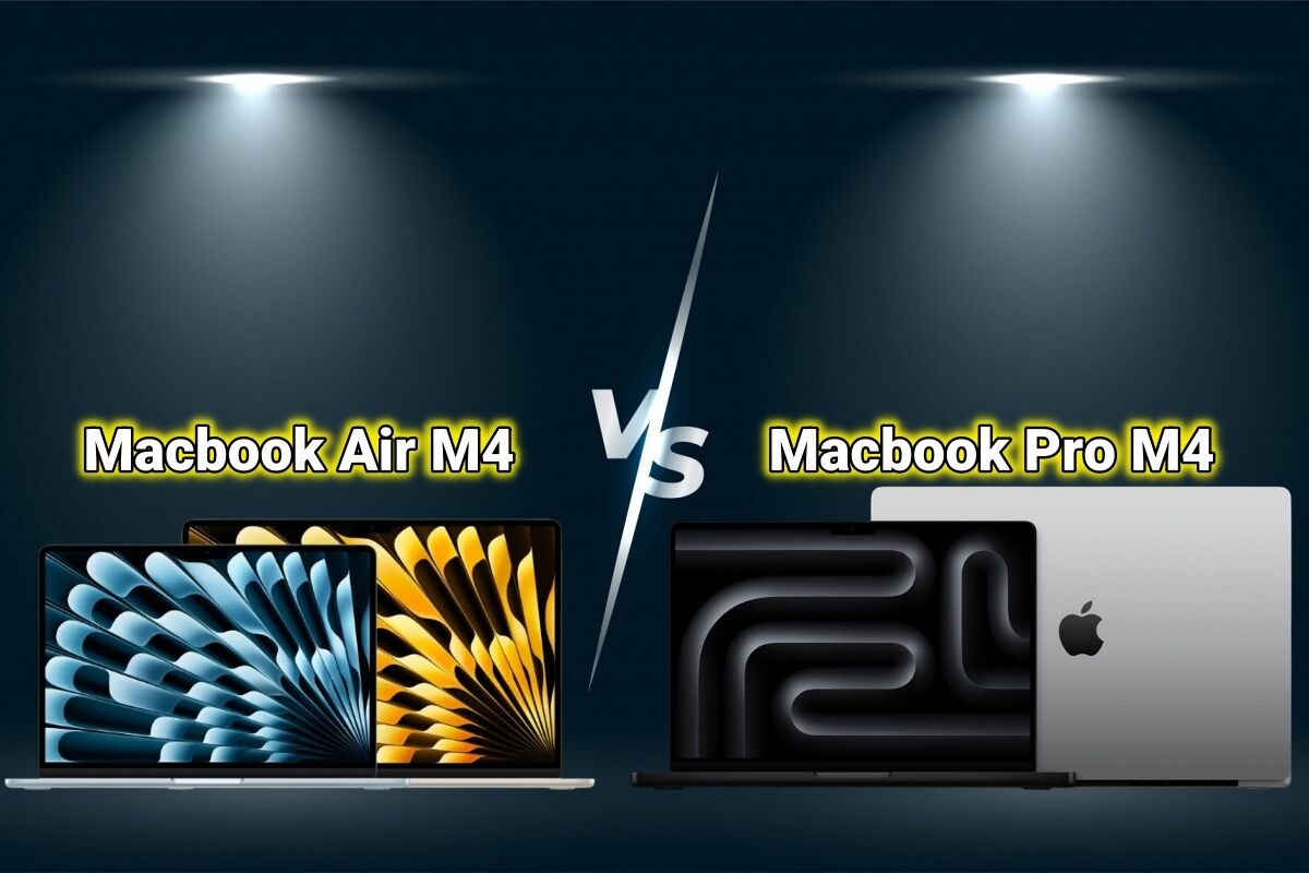 So sánh Macbook Air M4 và Macbook Pro M4 - Máy nào phù hợp với bạn hơn?