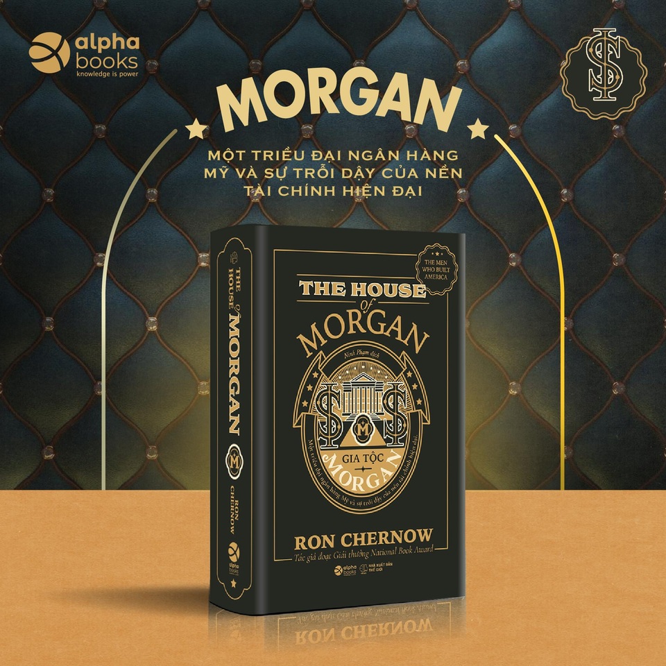 Gia tộc Rockefeller và Gia tộc Morgan - Hai đế chế kiến tạo nước Mỹ - 3 Gia tộc Rockefeller và Gia tộc Morgan - Hai đế chế kiến tạo nước Mỹ - 3