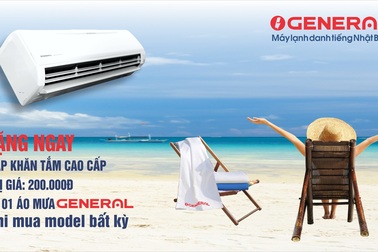 Sắm máy lạnh General – Nhận quà siêu thiết thực