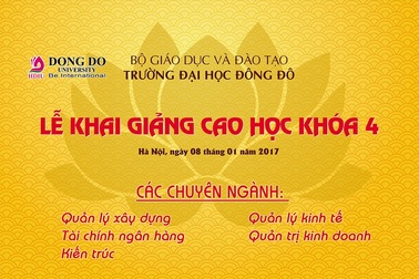 Trường Đại học Đông Đô tổ chức Lễ khai giảng lớp Cao học khóa 4