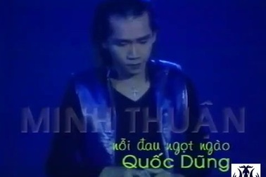 "Nỗi đau ngọt ngào" gắn liền với tên tuổi Minh Thuận