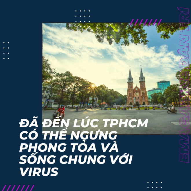 TPHCM mở cửa thế nào nếu Covid-19 không đi đâu cả? - 17 TPHCM mở cửa thế nào nếu Covid-19 không đi đâu cả? - 17