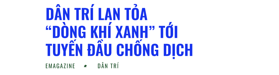 Chuyện về những dòng khí xanh giữ sinh mạng cho bệnh nhân Covid-19 - 13 Chuyện về những dòng khí xanh giữ sinh mạng cho bệnh nhân Covid-19 - 13