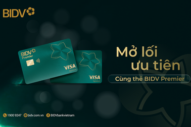 "Thẻ tinh hoa" cho khách VIP của Ngân hàng BIDV