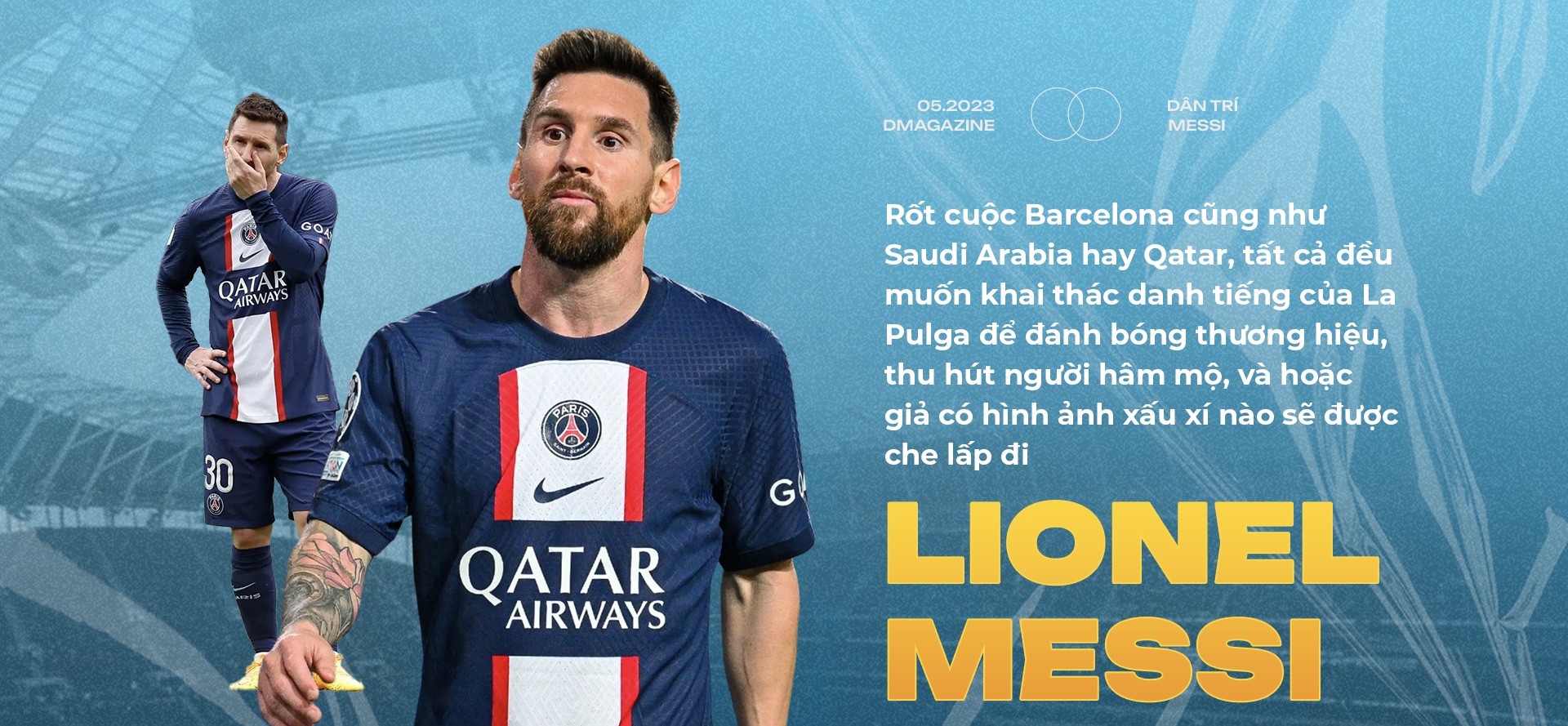 Lionel Messi: Cuộc chia ly PSG và hợp đồng béo bở ở Saudi Arabia - 20 Lionel Messi: Cuộc chia ly PSG và hợp đồng béo bở ở Saudi Arabia - 20