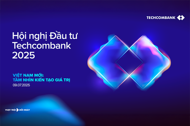 500 chuyên gia, nhà đầu tư toàn cầu sẽ tham dự Hội nghị Đầu tư Techcombank 2025