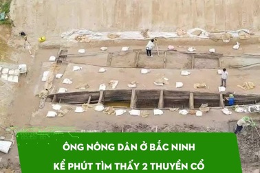 Ông nông dân ở Bắc Ninh kể phút tìm thấy 2 thuyền cổ giữa lòng ao cá