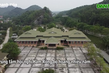 Loay hoay "cứu" trung tâm hội nghị hơn 160 tỷ đồng bỏ hoang ở Thanh Hóa