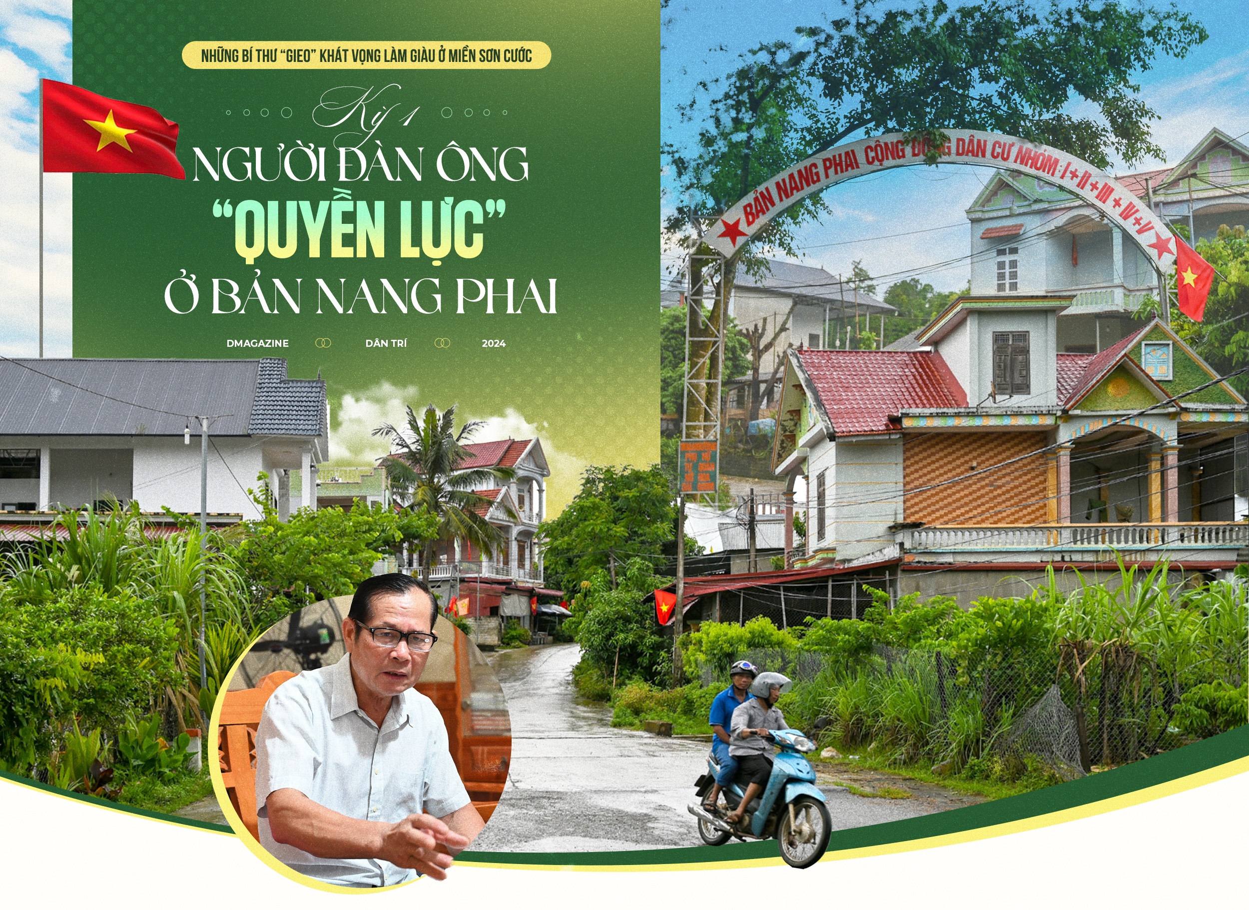 Người đàn ông "quyền lực" ở bản Nang Phai