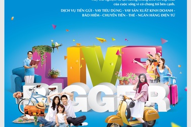 “Live Bigger - Sống tận hưởng” cùng VietinBank