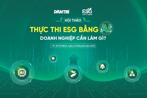 Dân trí tổ chức hội thảo "Thực thi ESG bằng AI, doanh nghiệp cần làm gì?"