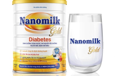 Sản phẩm dinh dưỡng Nanomilk Gold Dibetes với sứ mệnh nâng tầm sức khỏe người Việt