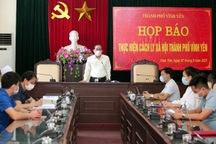 Vì sao phải cách ly xã hội toàn thành phố Vĩnh Yên?