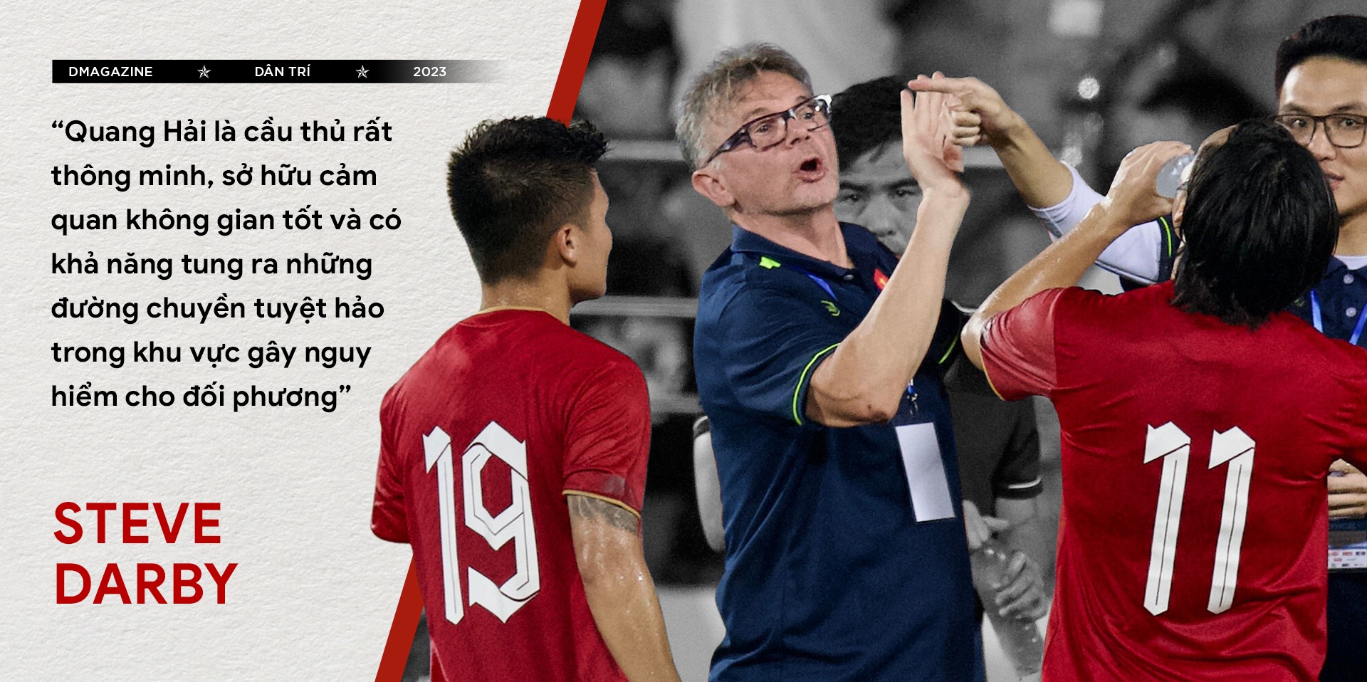 Steve Darby: Cầu thủ Việt Nam nên ra nước ngoài thay vì đá phủi - 6 Steve Darby: Cầu thủ Việt Nam nên ra nước ngoài thay vì đá phủi - 6