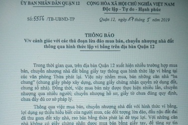 TP HCM: Cảnh giác thủ đoạn lừa đảo mua bán nhà đất thông qua lập vi bằng