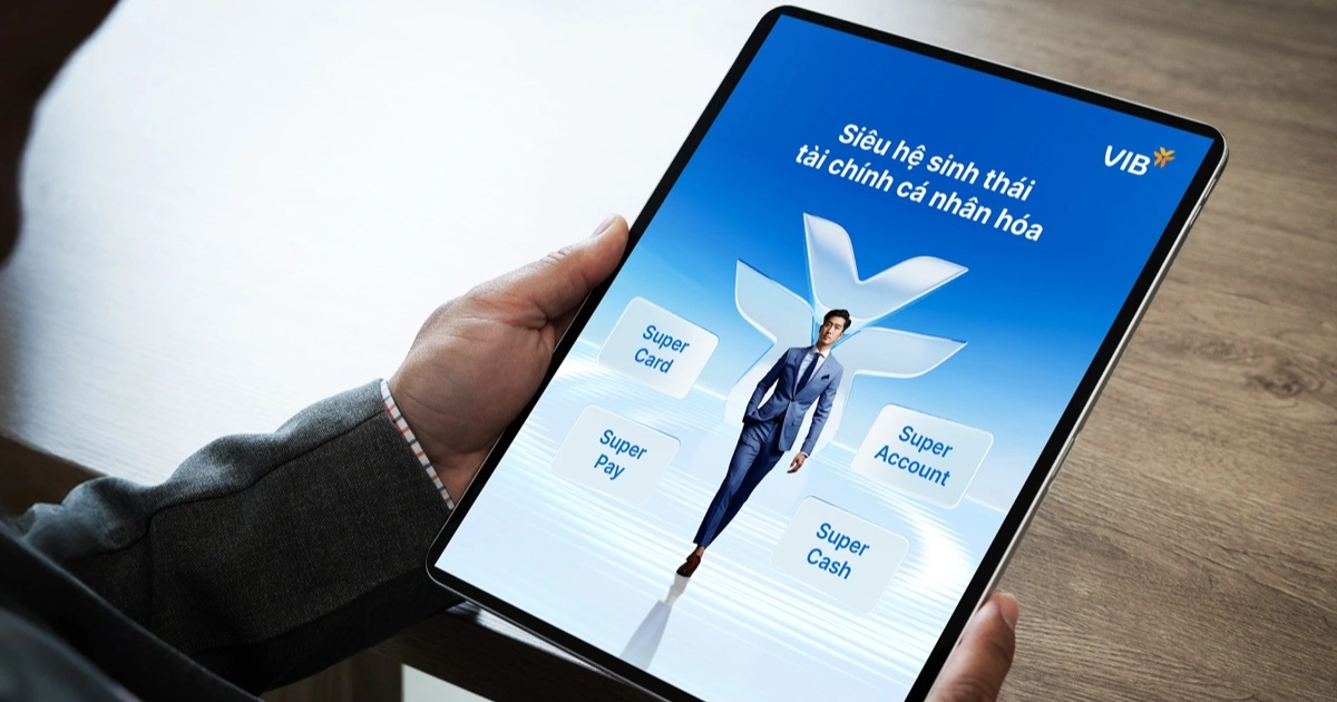 VIB ra mắt hai sản phẩm tài chính cá nhân hóa Super Pay và Super Cash