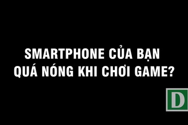 Cách khắc phục điện thoại bị nóng bất thường