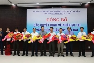 Đà Nẵng luân chuyển hàng loạt lãnh đạo, cán bộ quản lý đất đai