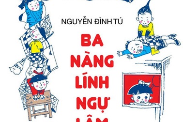 Nhà văn Nguyễn Đình Tú ra mắt “Ba nàng lính ngự lâm”