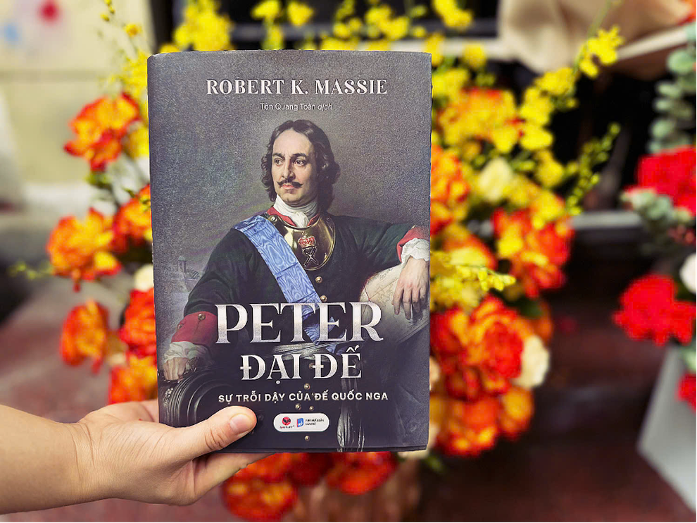 Cuốn sách hé lộ chân dung đa chiều về Peter Đại đế - 1 Cuốn sách hé lộ chân dung đa chiều về Peter Đại đế - 1
