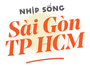 Nhịp sống Sài Gòn - TPHCM