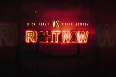 Nick Jonas, Robin Schulz - Right Now
