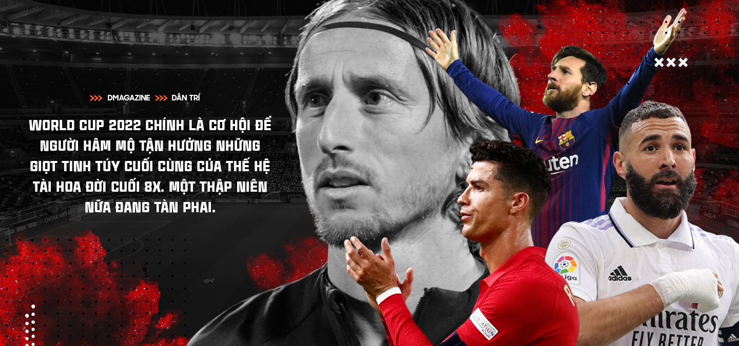 World Cup 2022: Vũ hội trung niên hay giọt tinh túy cuối cùng của thế hệ 8X - 24 World Cup 2022: Vũ hội trung niên hay giọt tinh túy cuối cùng của thế hệ 8X - 24