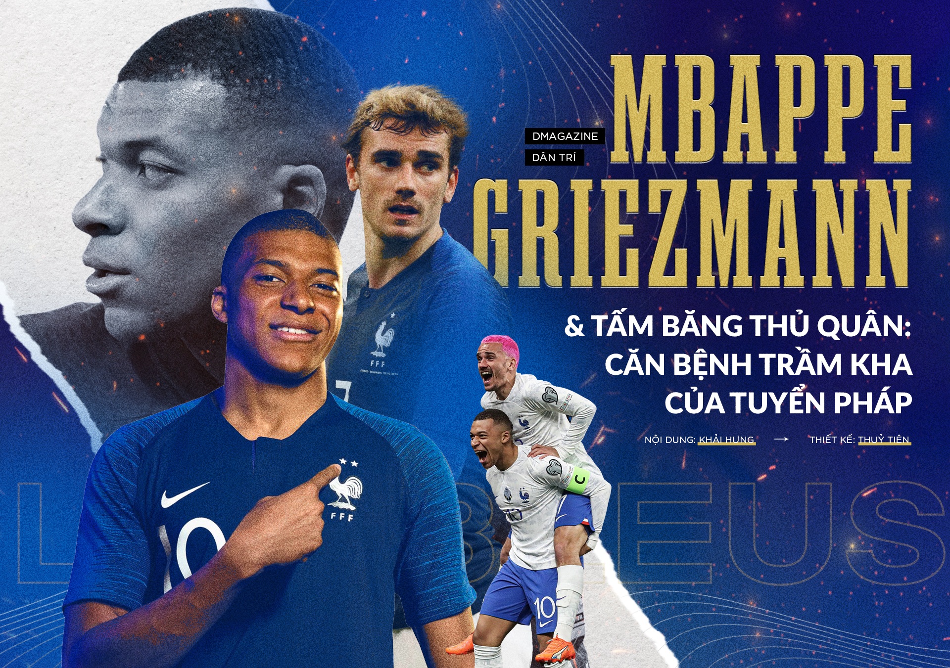 Mbappe, Griezmann và tấm băng thủ quân: Căn bệnh trầm kha của tuyển Pháp