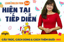 Học tiếng Anh: Cách dùng thì hiện tại tiếp diễn đầy đủ và chuẩn xác nhất