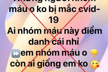 Hà Nội: Phạt người tung tin “nhóm máu O không mắc Covid-19”