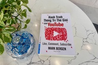 Đọc "Hành trình thống trị thế giới của YouTube" để hiểu nền tảng trực tuyến