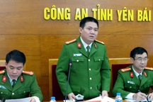 Vụ sát hại Bí thư Yên Bái: Do bất mãn trong sắp xếp nhân sự