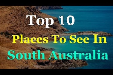 10 điểm du lịch ở Nam Australia