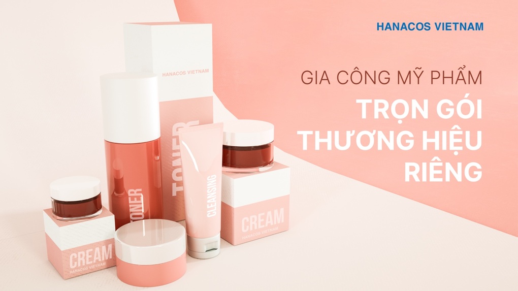 Hanacos Việt Nam sản xuất mỹ phẩm theo hướng cá nhân hóa thương hiệu - 4 Hanacos Việt Nam sản xuất mỹ phẩm theo hướng cá nhân hóa thương hiệu - 4