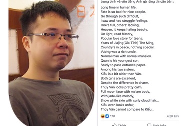 Ngẫu hứng thời Covid-19, kỹ sư Việt viết thơ Kiều bằng tiếng Anh gây “sốt”