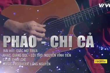 Pháo - Chị Cả thăng hoa cùng Thùy Chi