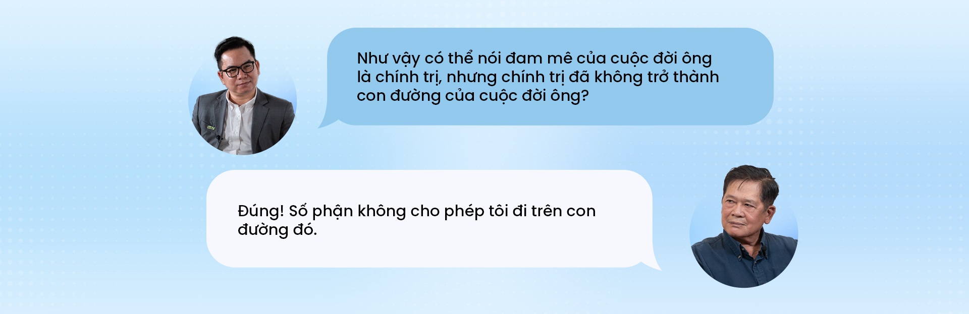 Ông Lê Kiên Thành: Tôi đam mê chính trị, nhưng... - 14